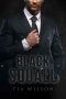 [The Broken Billionaire Brothers 01] • Black Squall · A Billionaire Romance Novel (The Broken Billionaire Brothers Book 1)